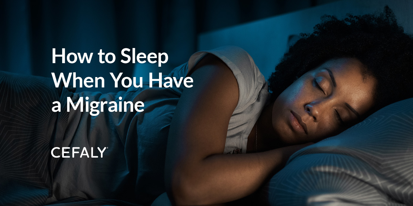 How to Sleep When You Have a Migraine