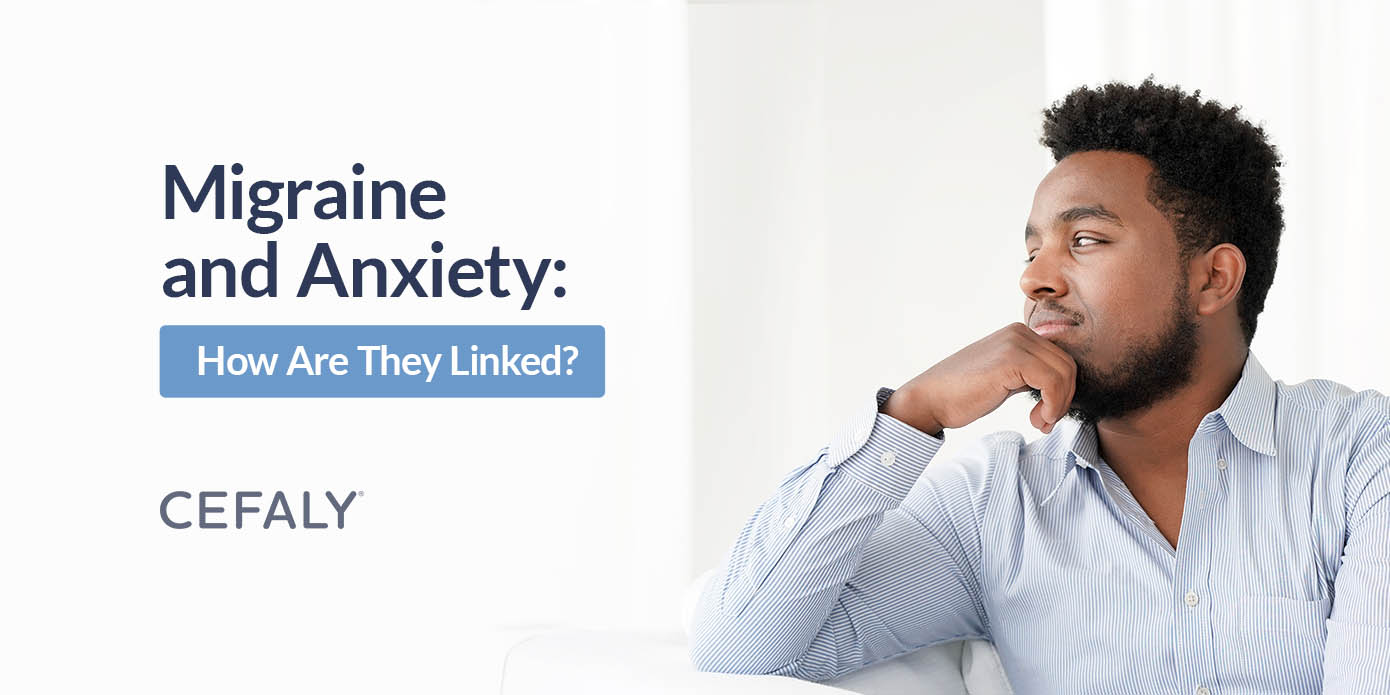 How are migraine and anxiety linked?