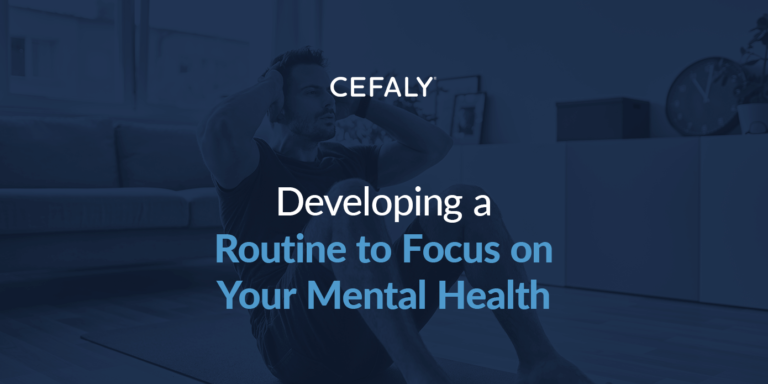 routine to focus on your mental health