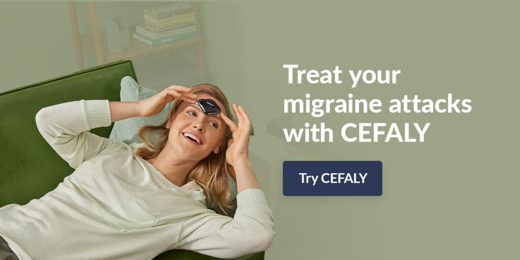 Treat your migraine attacks with CEFALY Technology