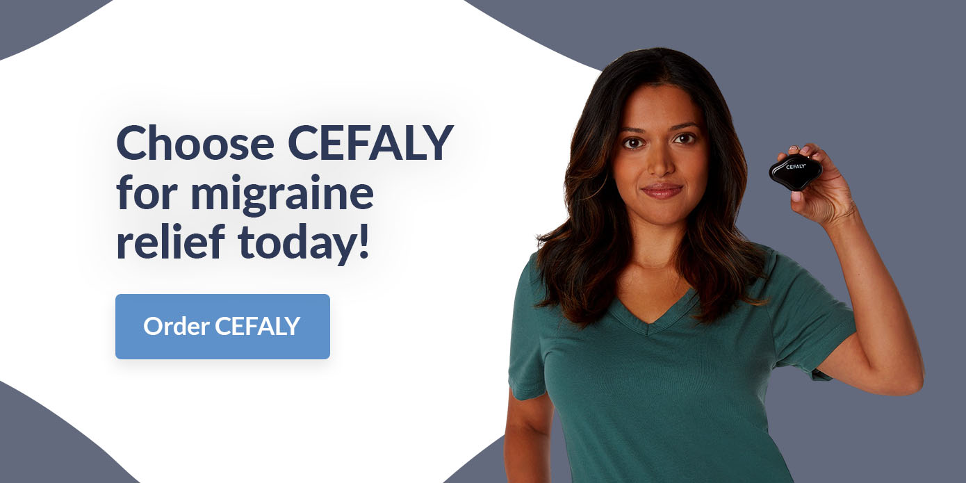 Choose CEFALY for migraine relief today!