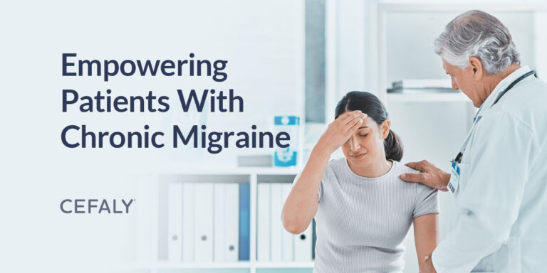 Empowering Patients With Chronic Migraine