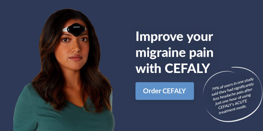 Improve your migraine pain with CEFALY