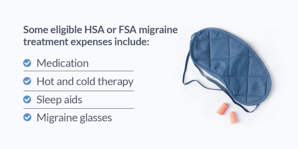 some eligible HSA and FSA migraine treatment expenses