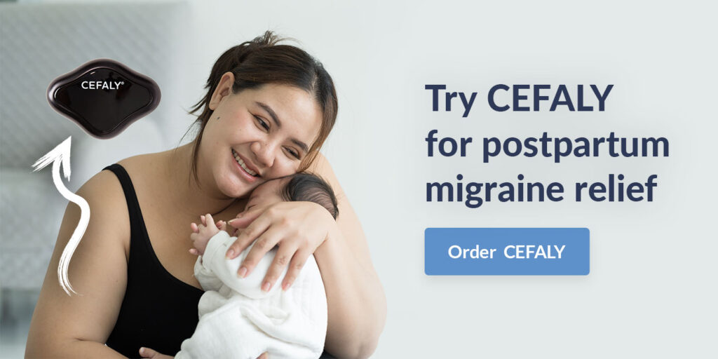 Try CEFALY for postpartum migraine relief