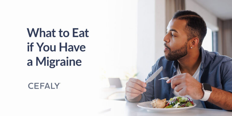 What to Eat if You Have a Migraine
